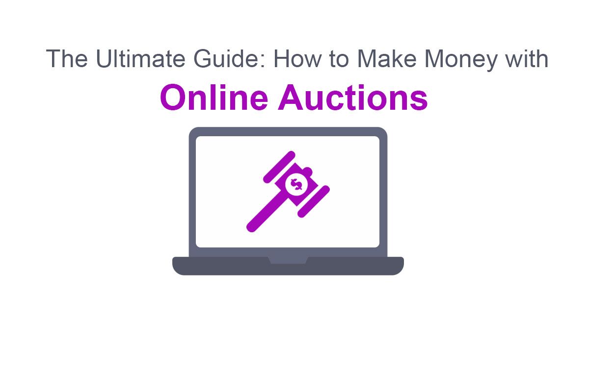 How To Make Money With Online Auctions